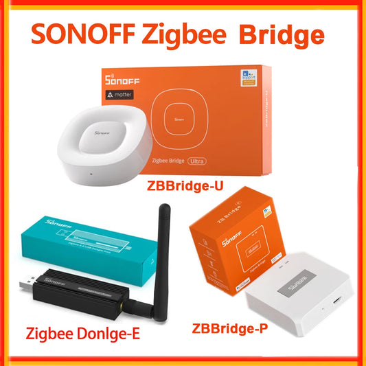 Sonoff zigbee 3.0 usb dongle plus zbdongle-e zigbee bridge pro zbbridge-u zigbee gateway matéria ponte zigbee hub casa inteligente