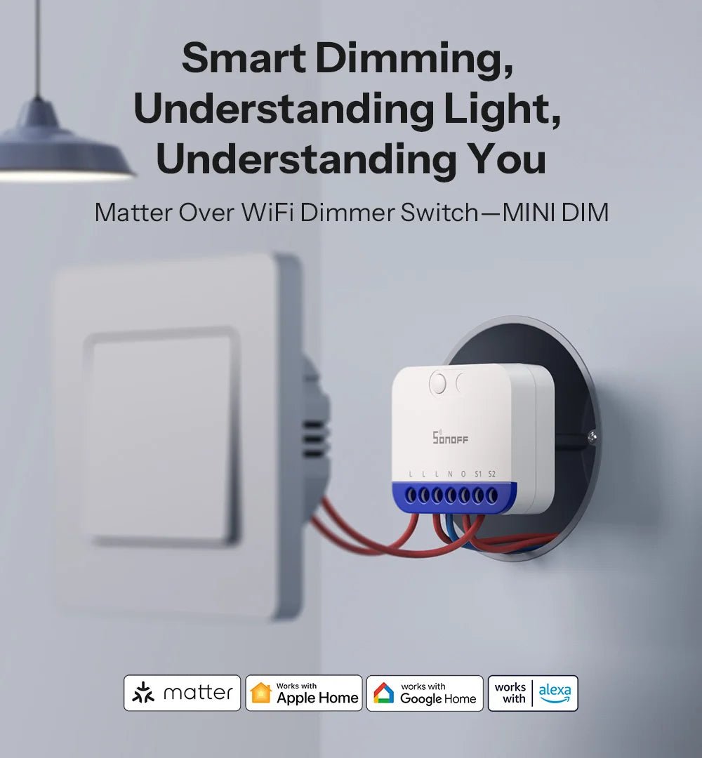Sonoff MINI - DIM Extreme Matter Over Wi - Fi Smart Dimmer Switch Sem Cintilação Ampliação Compatibilidade de Iluminação Monitoramento de Energia - LUFT SECURITY LTDAMINI - DIMSonoff MINI - DIM Extreme Matter Over Wi - Fi Smart Dimmer Switch Sem Cintilação Ampliação Compatibilidade de Iluminação Monitoramento de Energia