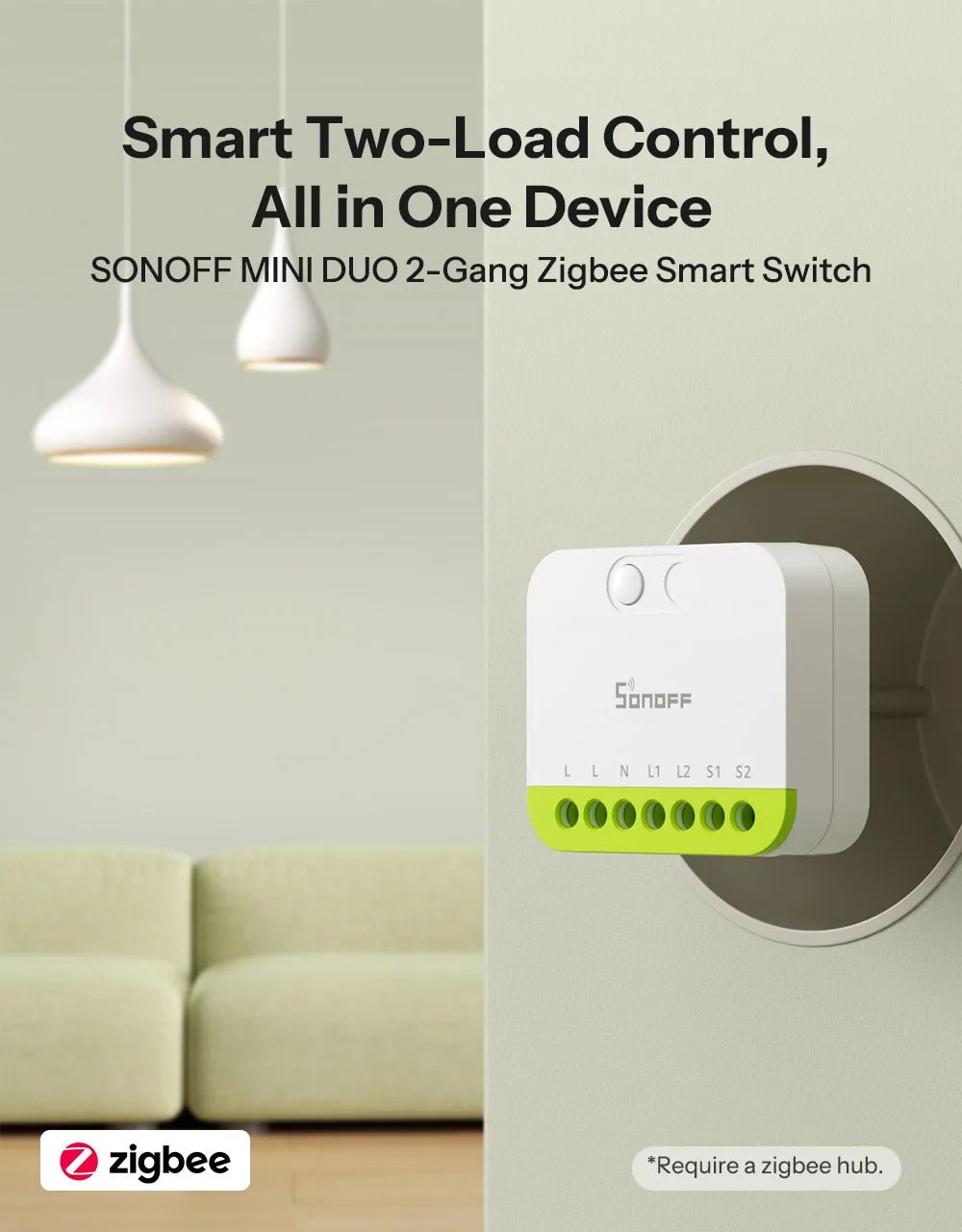Sonoff MINI - ZB2GS mini duo 2 - gang zigbee interruptor inteligente controle de carga dupla zigbee 3.0 sinal de compatibilidade com vários hub zigbee - LUFT SECURITY LTDAMINI - ZB2GSSonoff MINI - ZB2GS mini duo 2 - gang zigbee interruptor inteligente controle de carga dupla zigbee 3.0 sinal de compatibilidade com vários hub zigbee
